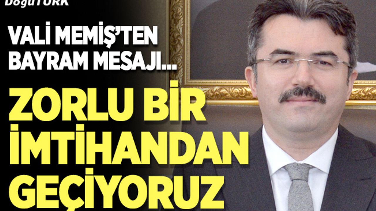 Vali Memiş'ten Ramazan Bayramı mesajı