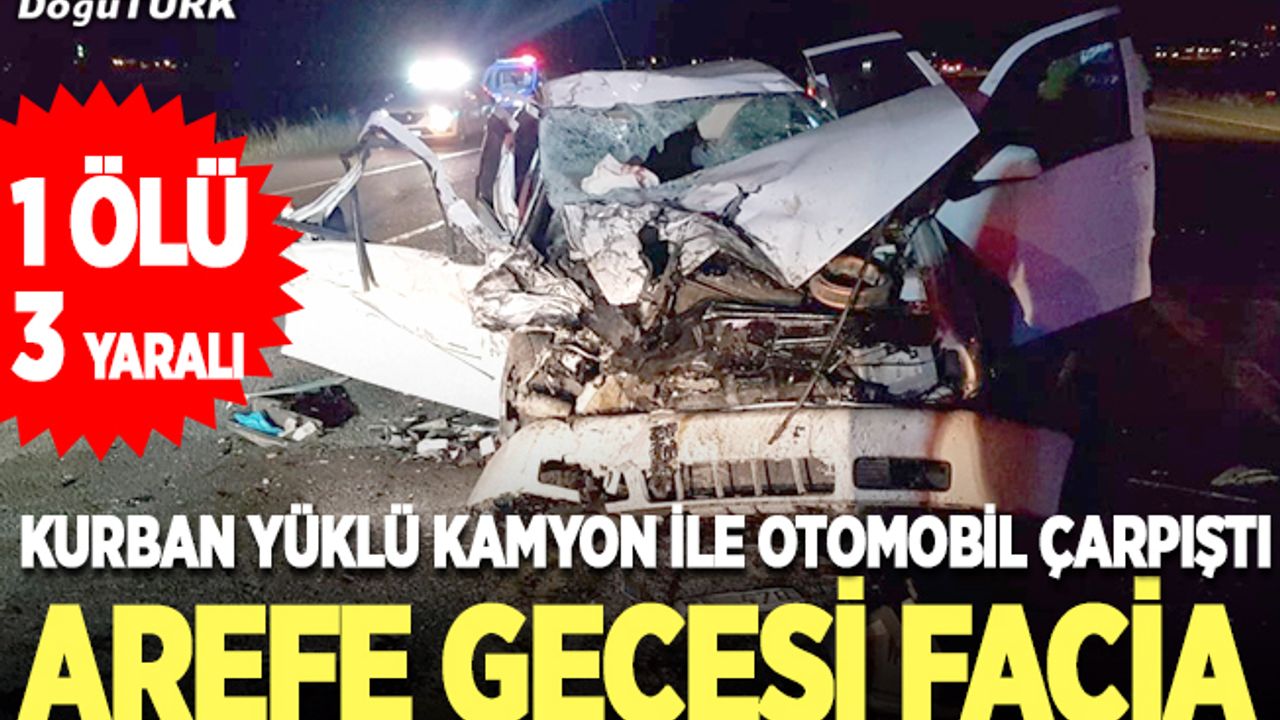 Arefe gecesi facia, ölü ve yaralılar var
