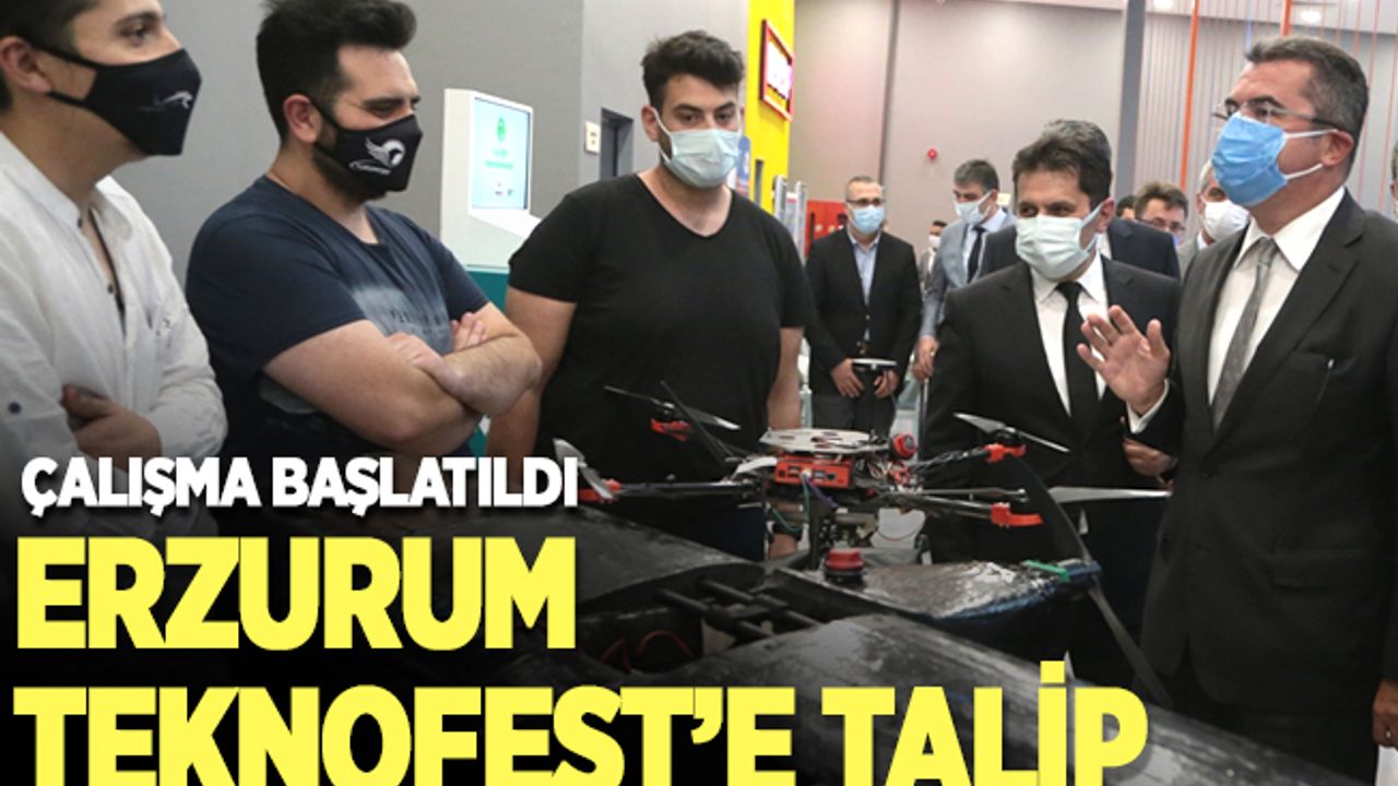TEKNOFEST'in Erzurum'da yapılabilmesi için çalışma başlatıldı
