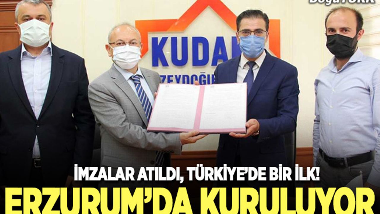 Türkiye’de bir ilk, Erzurum’da kuruluyor