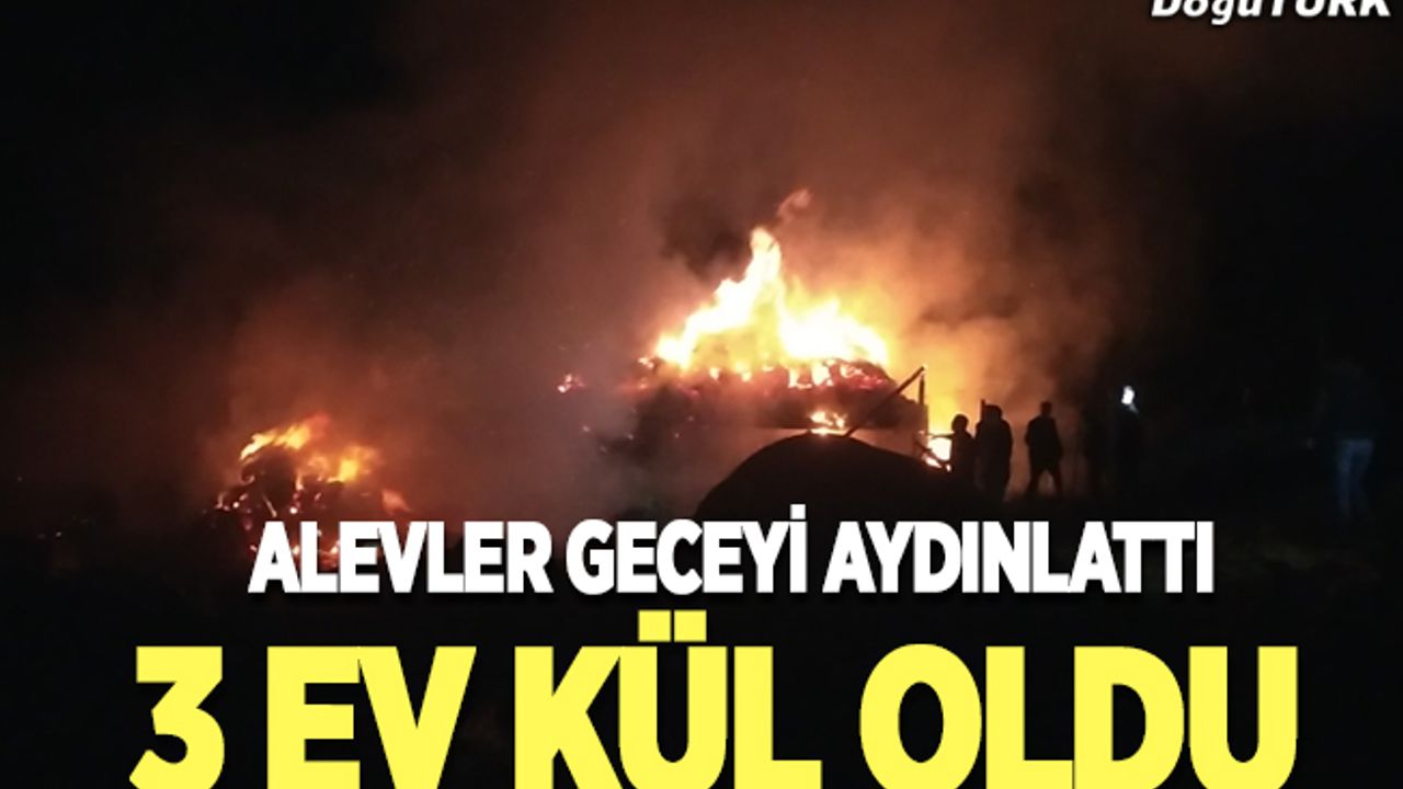 Erzurum’da yangın; 3 ev kül oldu