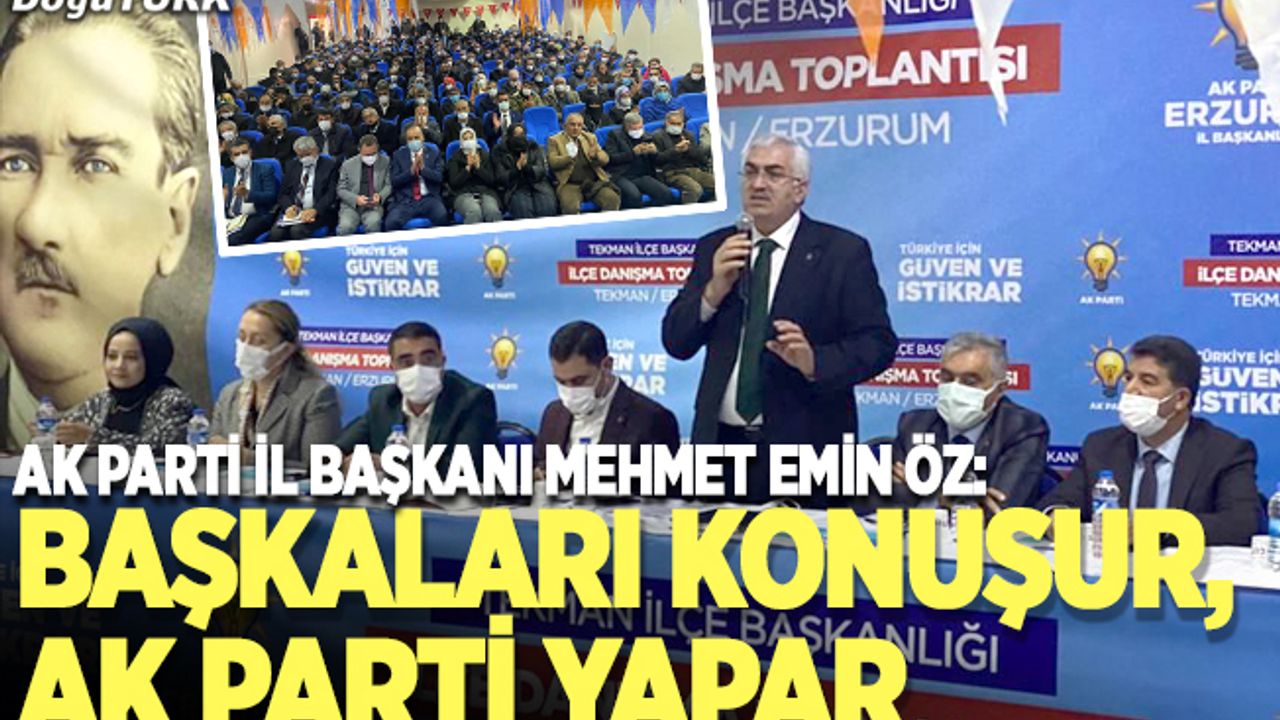 Ak Parti Tekman ve Hınıs’la danıştı