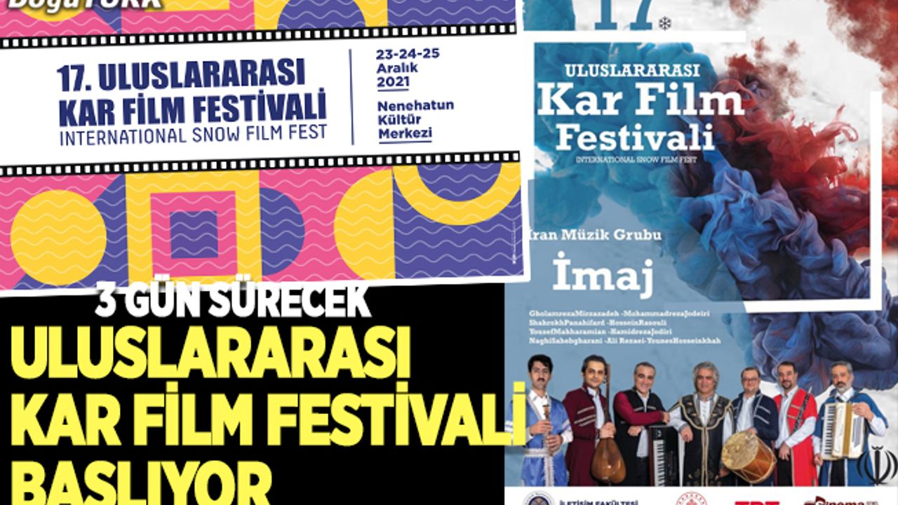 Uluslararası Kar Film Festivali'nin 17’ncisi başlıyor