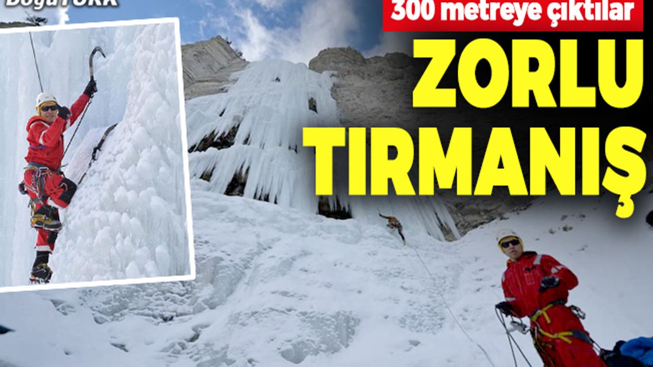 Erzurum’un buz şelaleleri dünyaca ünlü dağcıları ağırladı