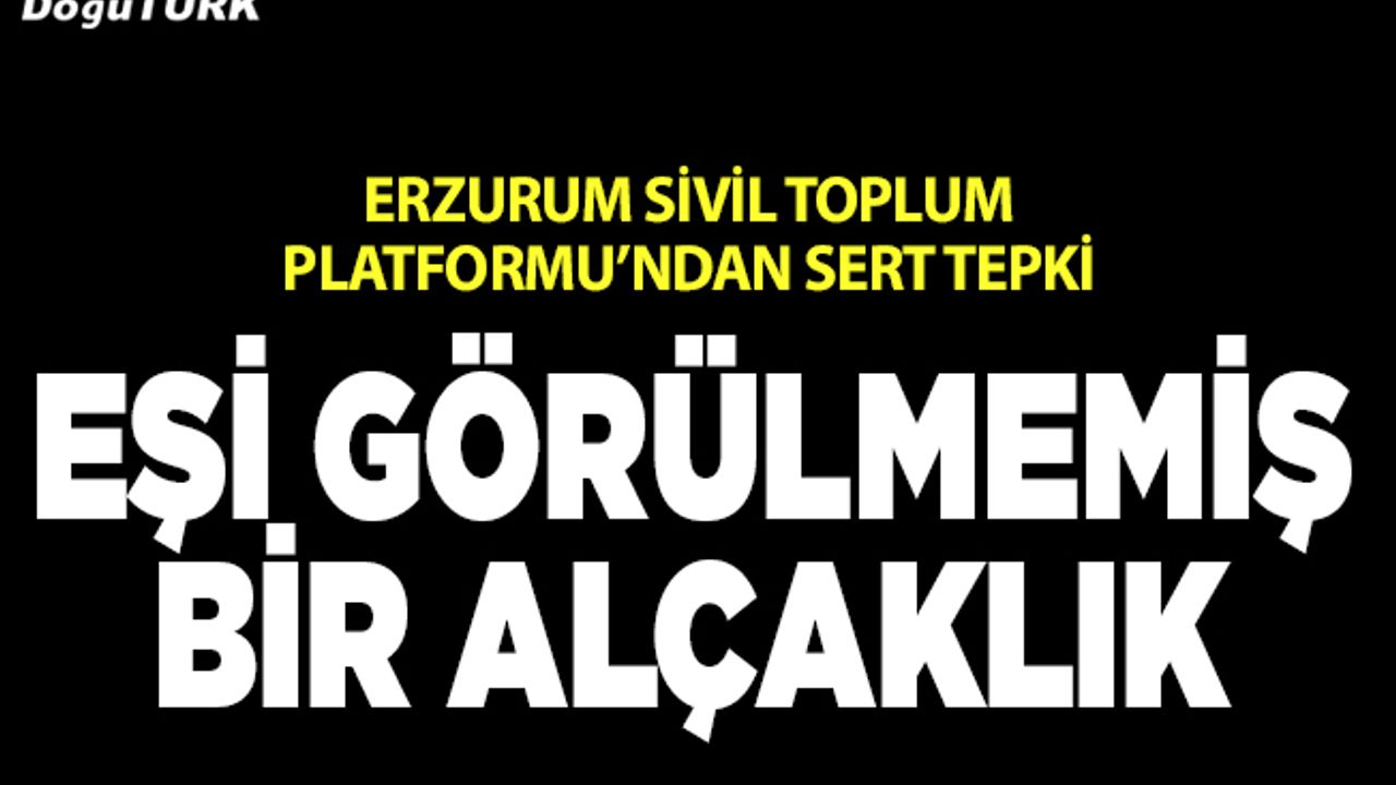 ESTP: Eşi görülmemiş bir alçaklık