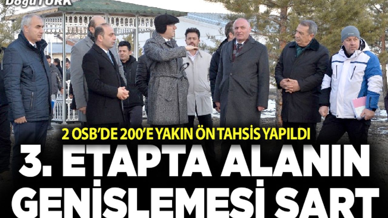 2.OSB’de hedef; 3. Etap alanının genişletilmesi