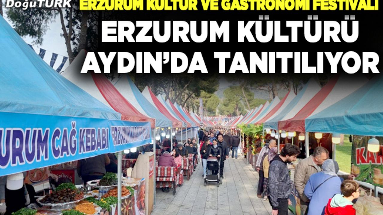 Erzurum kültürü Aydın Tekstil Park'ta