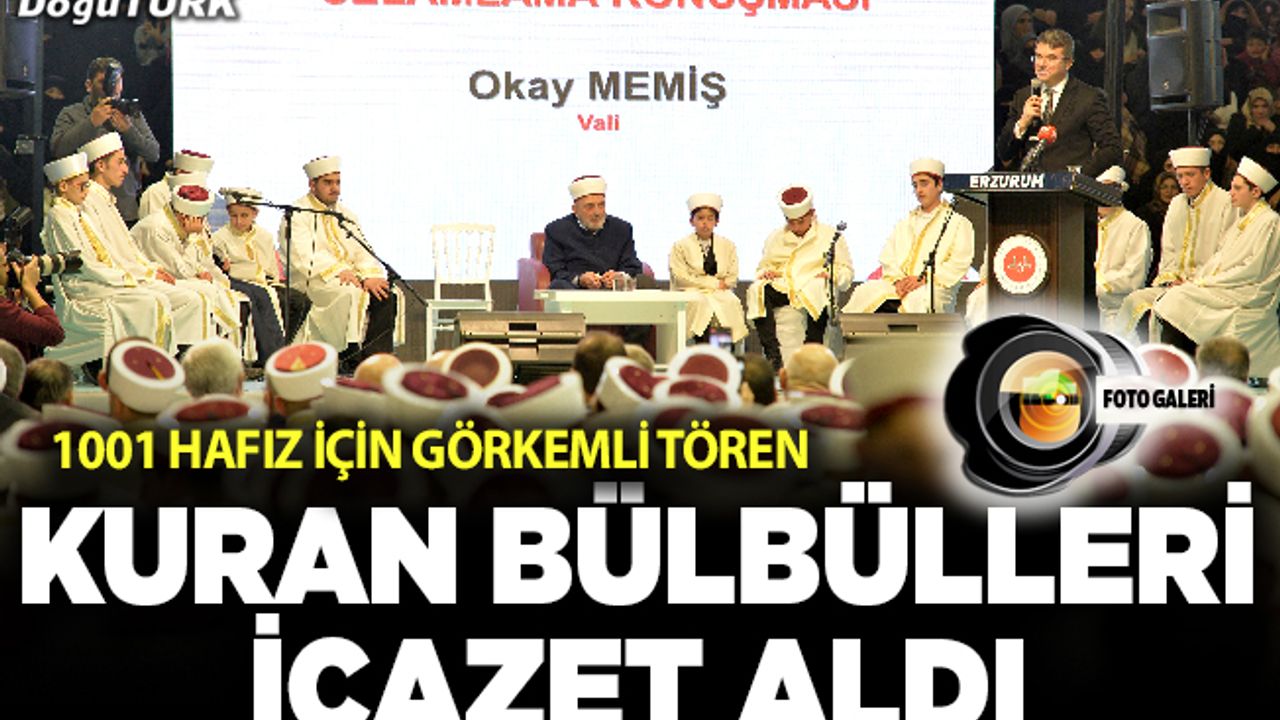 Erzurum’da muhteşem tören; Genç hafızlara icazet