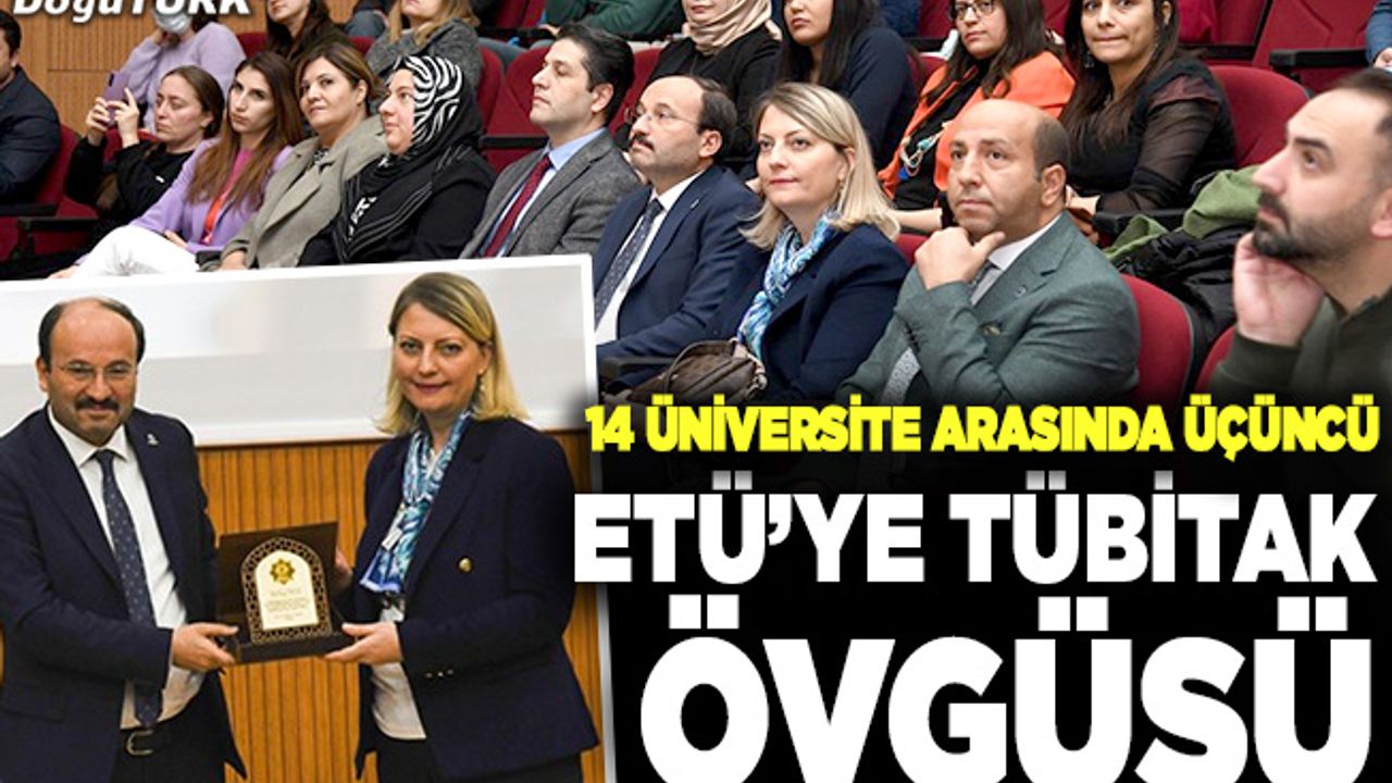 ETÜ’de gündem TÜBİTAK ARDEB destek programları