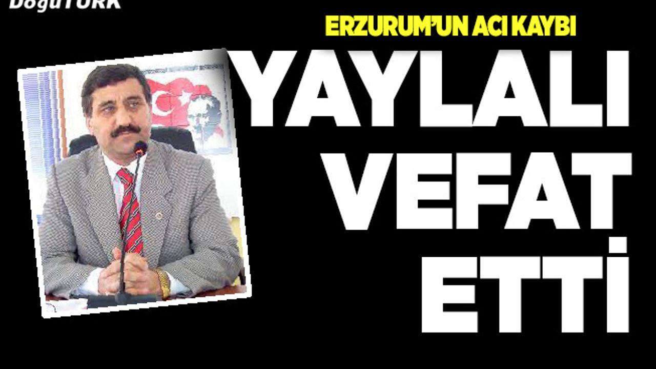 Erzurum’un acı kaybı; Eski Başkan hakka yürüdü
