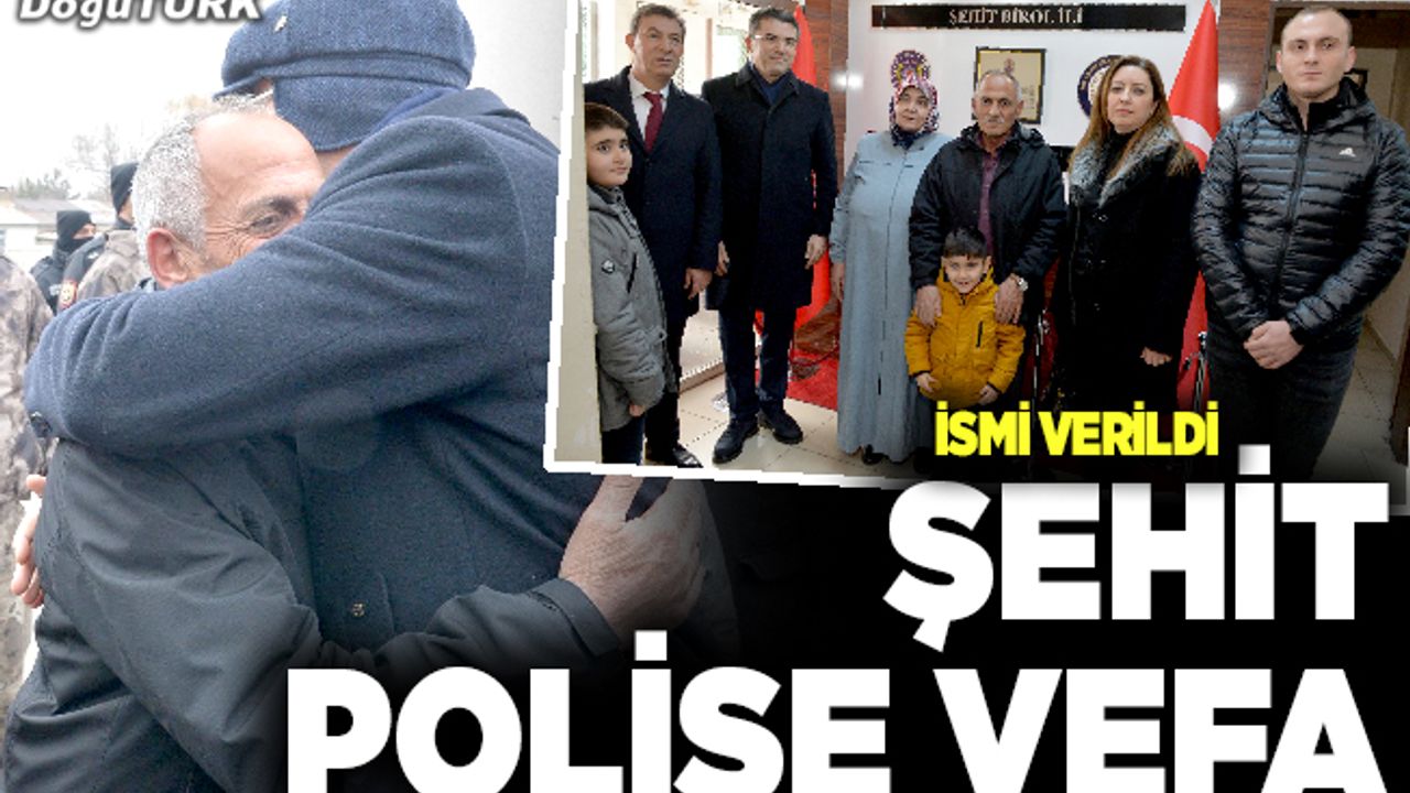 Şehit polisin ismi polis merkezinde yaşayacak