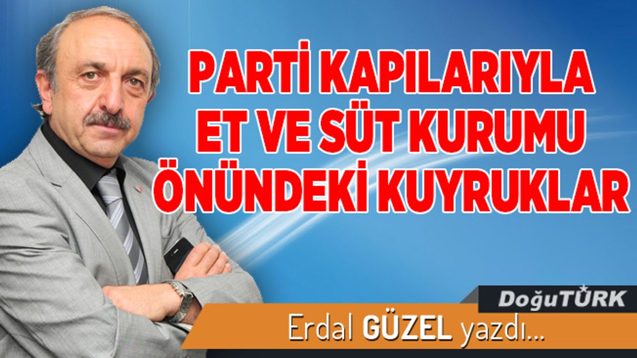 PARTİ KAPILARIYLA ET VE SÜT KURUMU ÖNÜNDEKİ KUYRUKLAR