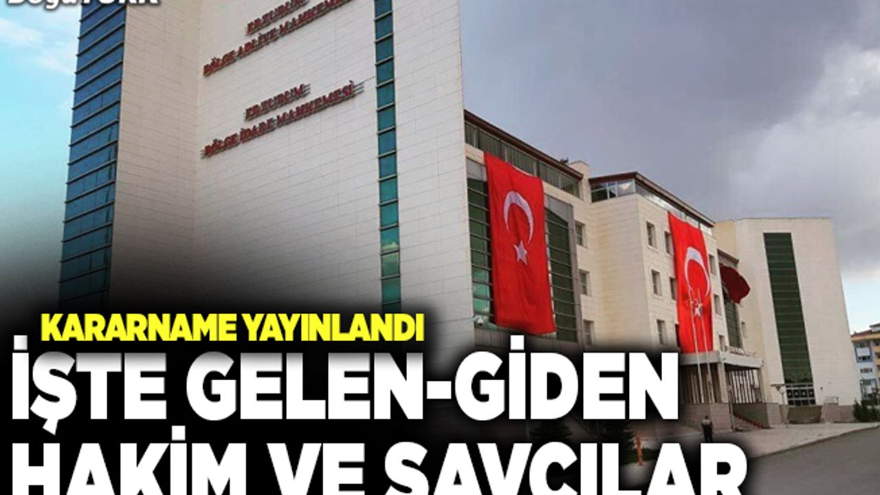 HSK Kararnamesi yayınlandı; İşte gelen-giden hakim ve savcılar