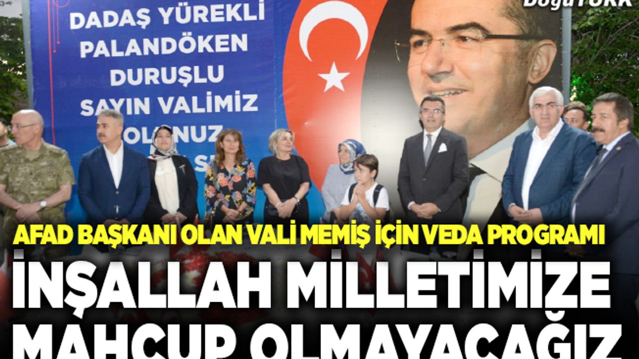 AFAD Başkanı olan Vali Memiş için veda programı