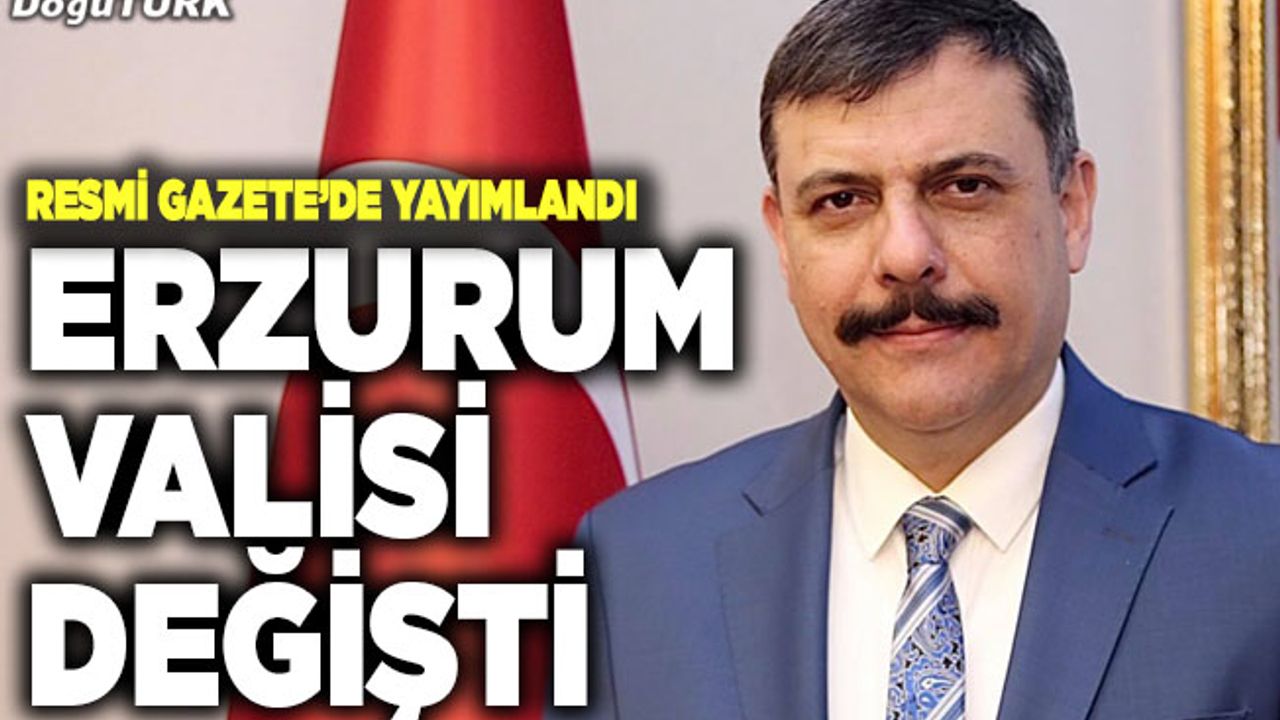 Erzurum’un yeni valisi Mustafa Çiftçi oldu