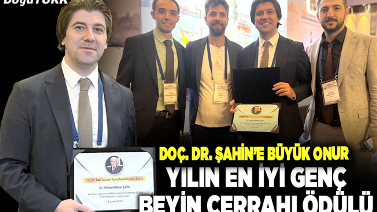 Doç. Dr. Şahin’e yılın en iyi genç beyin cerrahı ödülü