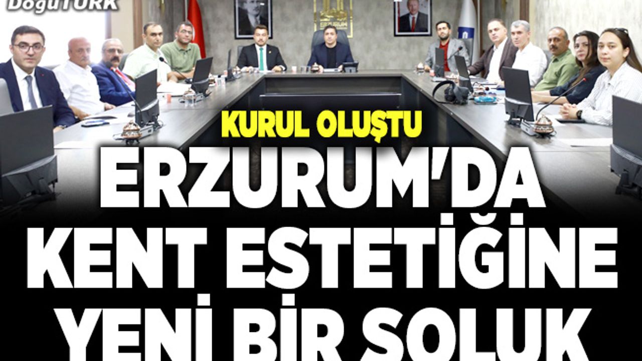 Erzurum'da kent estetiğine yeni bir soluk