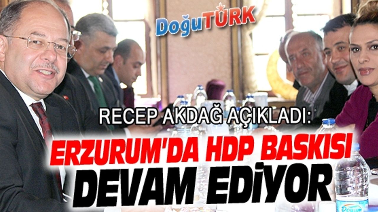 AKDAĞ: AK PARTİ İKTİDARININ DÜŞMESİ BİZİ 30 YIL GERİ GÖTÜRÜR