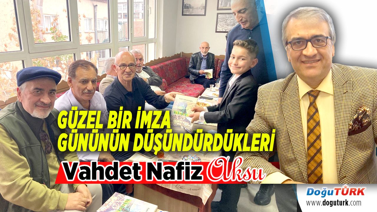 GÜZEL BİR İMZA GÜNÜNÜN DÜŞÜNDÜRDÜKLERİ
