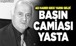 Basın camiasının ve Çakır ailesinin acı kaybı