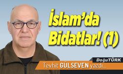 İslam’da Bidatlar! (1)