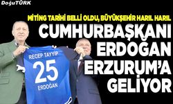 Erdoğan Erzurum’a geliyor