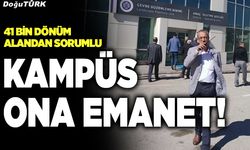 Kampüs ona emanet!