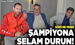 Şampiyona selam durun!