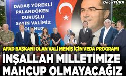 AFAD Başkanı olan Vali Memiş için veda programı