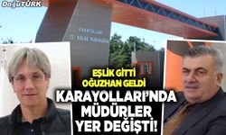 Karayolları’nda müdürler yer değişti!