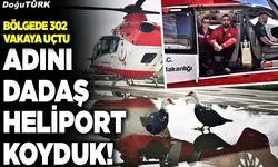 Adını Dadaş Heliport koyduk!