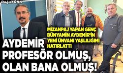 Aydemir profesör olmuş, olan bana olmuş!