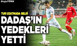 Dadaş uzatmada turladı