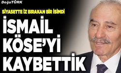 Siyasetten bir yıldız daha kaydı… İsmail Köse vefat etti