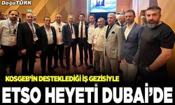 ETSO heyeti Dubai’de