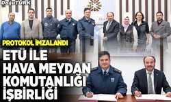 ETÜ-Hava Meydan Komutanlığı işbirliği