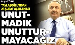 Tavlaşoğlu’ndan 28 Şubat açıklaması