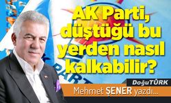 AK Parti, düştüğü bu yerden nasıl kalkabilir?