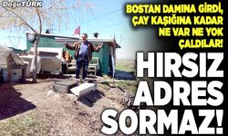 Hırsız adres sormaz!