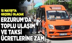 Erzurum'da toplu ulaşım ve taksi ücretlerine zam