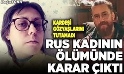 Erzurum’da Anastasia'nın öldürülmesi davasından beraat kararı çıktı