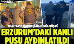 Muhtarın kardeşine kanlı pusu! 8 Şüpheliden 3'ü tutuklandı