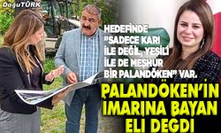 Palandöken’in imarına bayan eli değdi