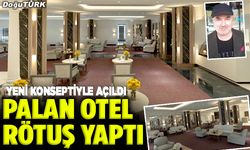 Palan Otel rötuş yaptı