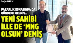 Yeni sahibi ille de MNG olsun demiş