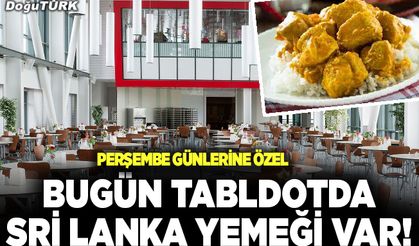 Bugün tabldot’da Sri Lanka yemeği var!