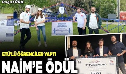 Naim köprüsü ile üçüncü oldular