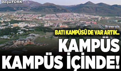 Kampüs kampüs içinde!