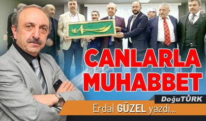 CANLARLA MUHABBET