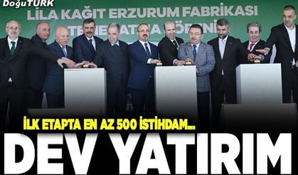 Lila’dan Erzurum’a dev yatırım